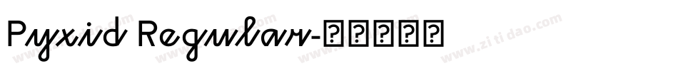 Pyxid Regular字体转换